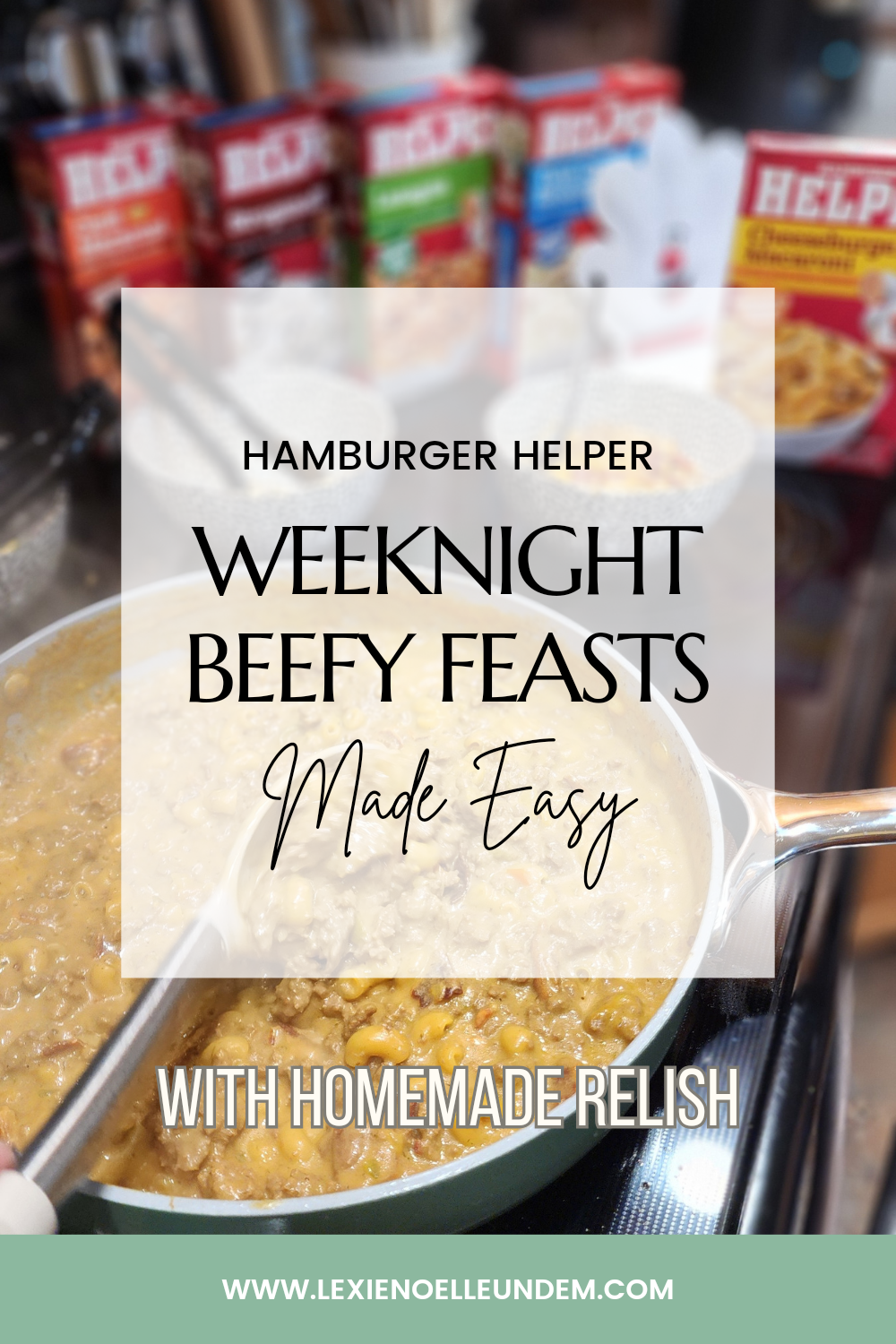 Homemade Hamburger Helper Cheeseburger Macaroni Recipes with The Undem Family Adventures