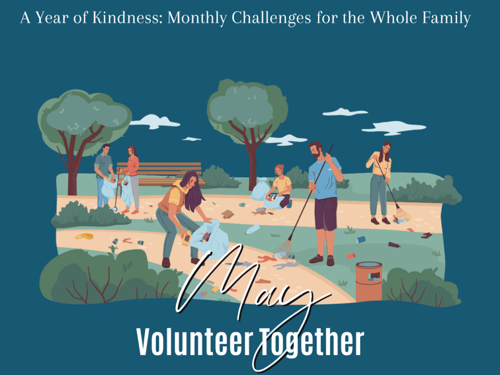 A Year of Kindness: Monthly Challenges