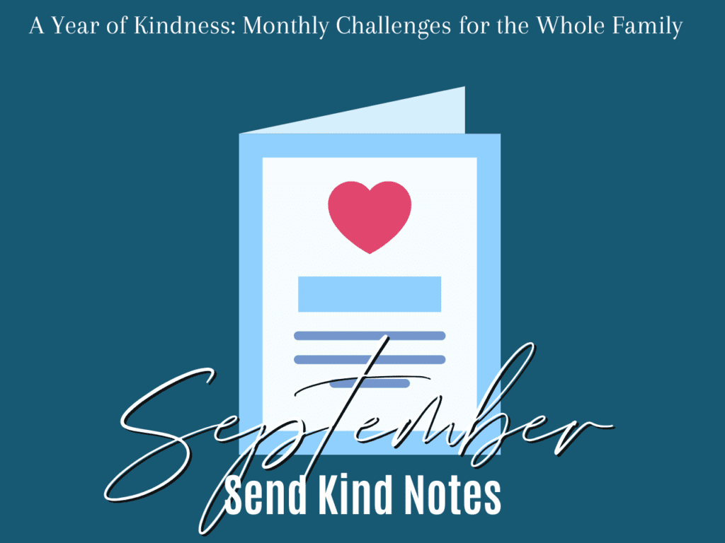 A Year of Kindness: Monthly Challenges