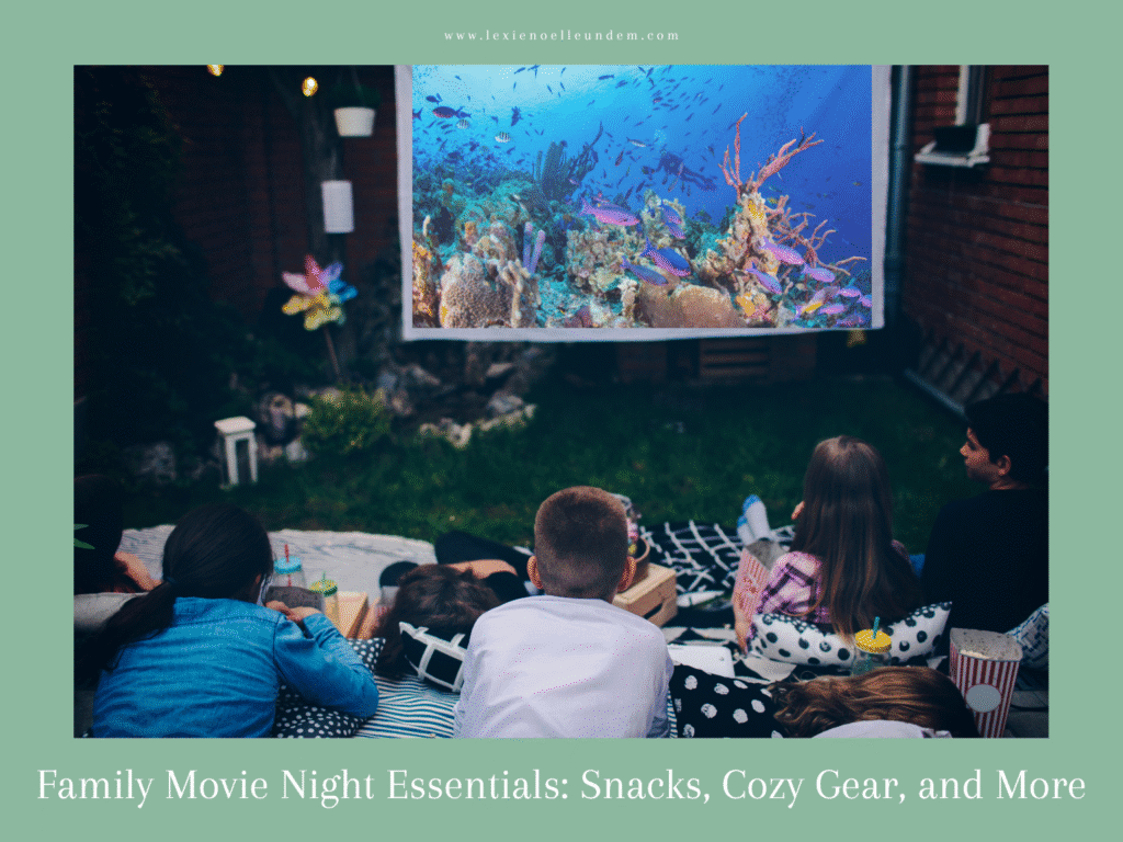 Family Movie Night Essentials