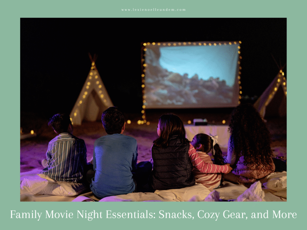 Family Movie Night Essentials
