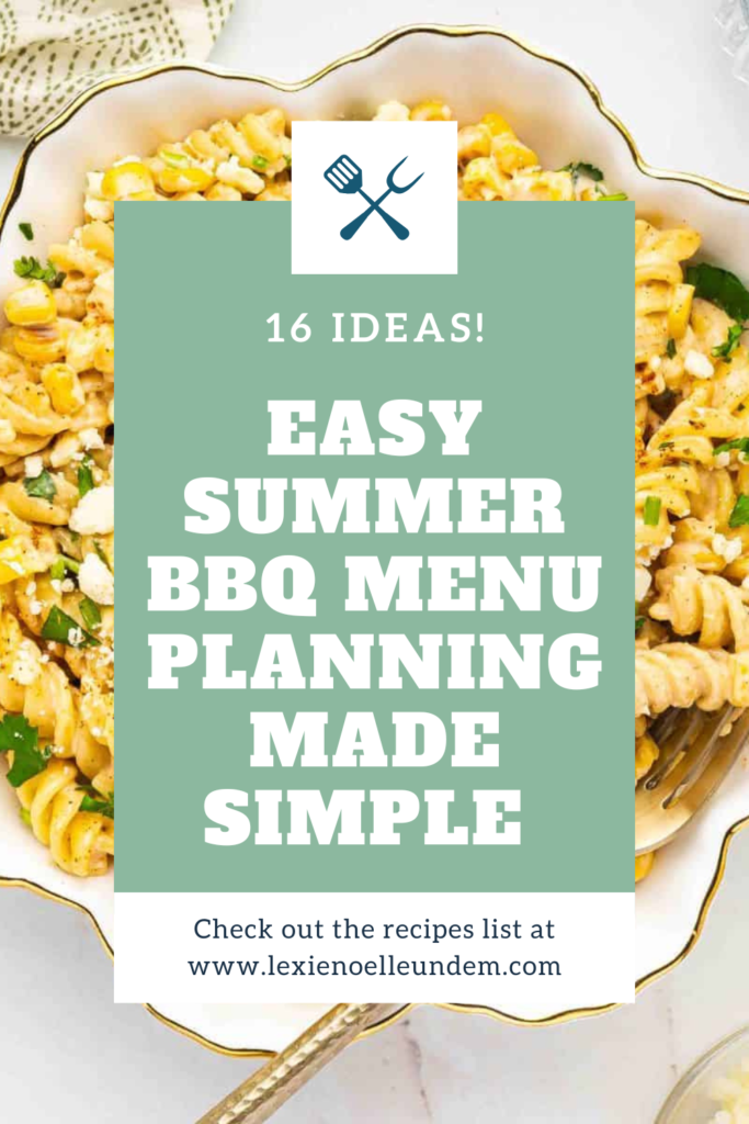 Easy Summer BBQ Menu Planning Made Simple (16 Ideas!) Pinterest Pin