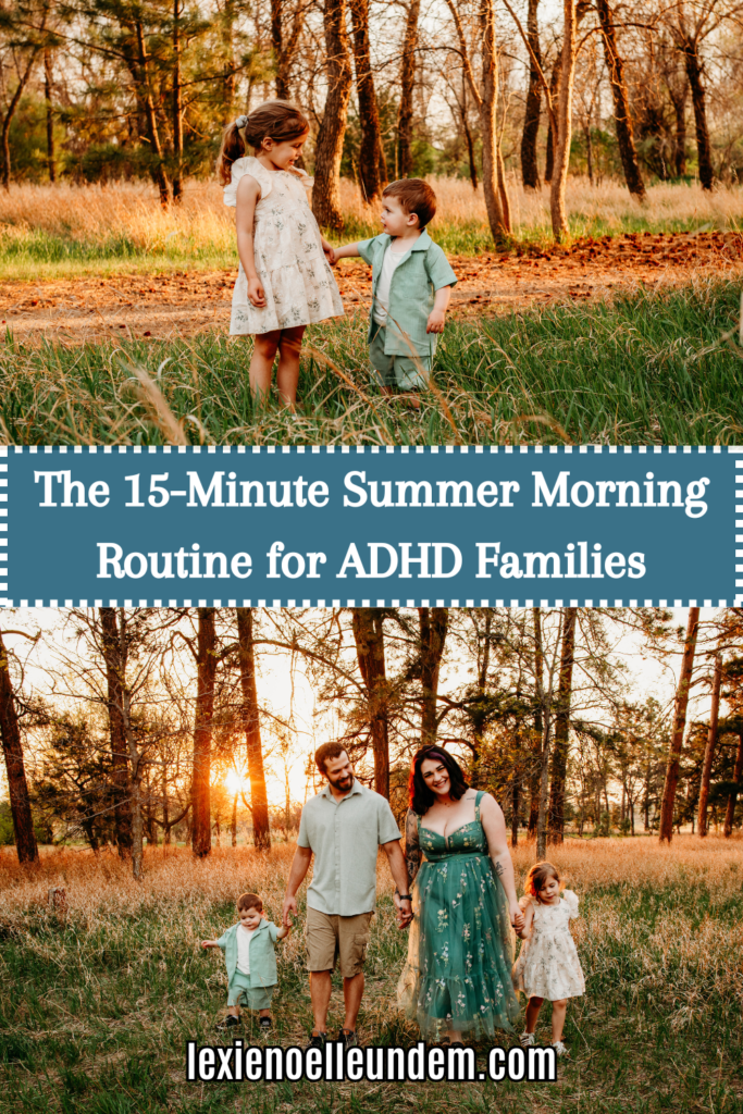 flexible summer routines ADHD