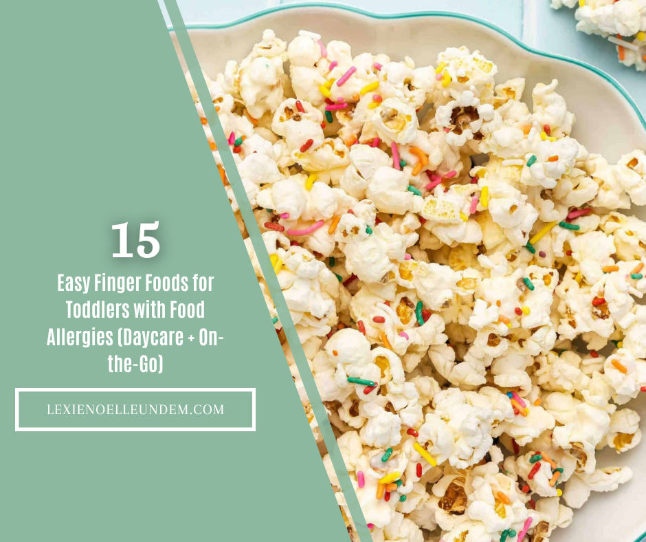 Blog Featured Image for Easy Allergy Friendly Finger Foods