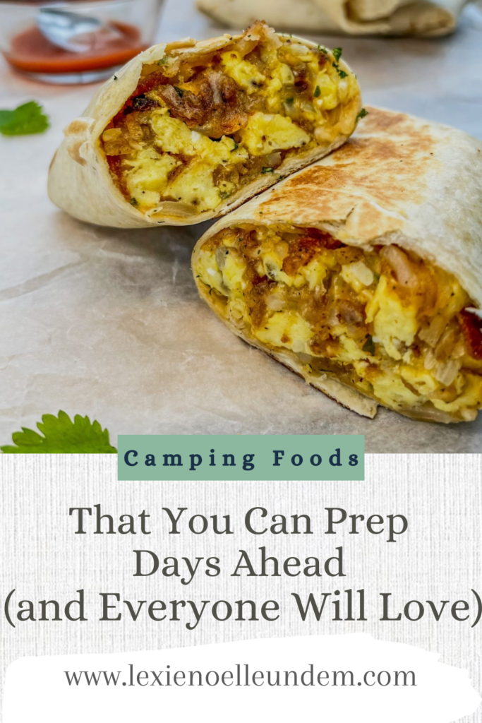 Camping Foods To Prep That Everyone Will Love Pinterest Pin