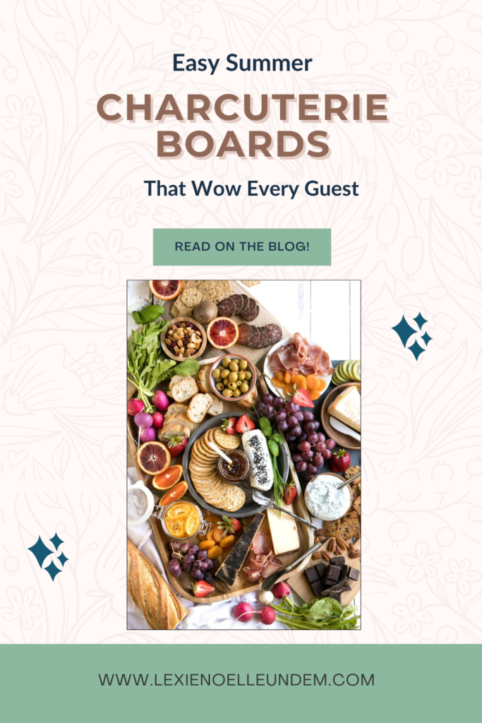 Easy Summer Charcuterie Boards That Wow Every Guest Pinterest Pin
