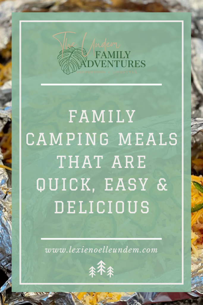15 Easy Camping Meals for Families Everyone Will Love Pinterest Pin