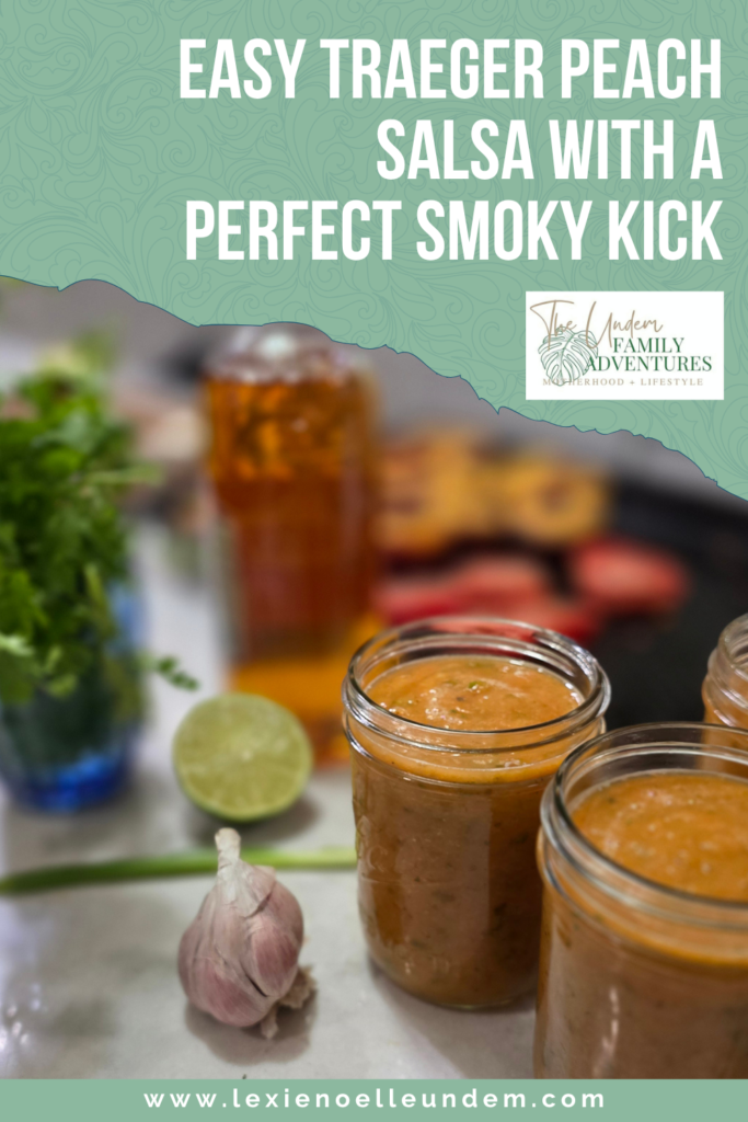 Sweet and Smoky Peach Salsa Fresh Off the Traeger Pinterest Pin