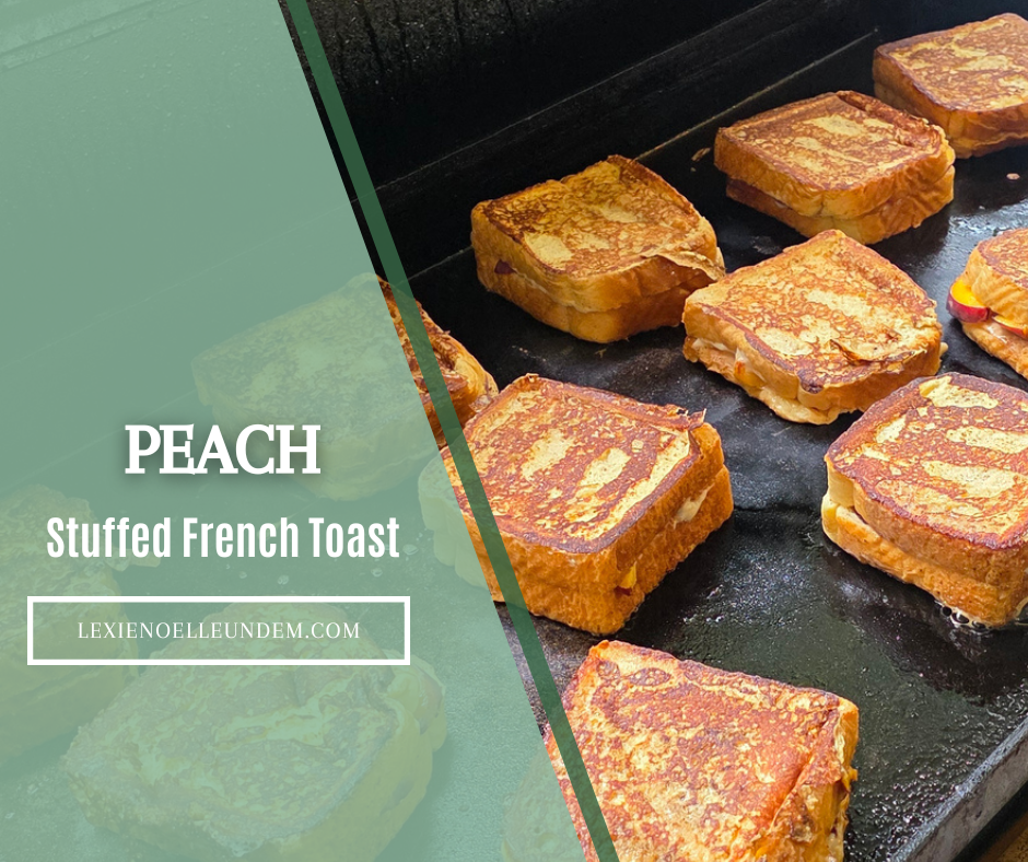 Peach Stuffed French Toast