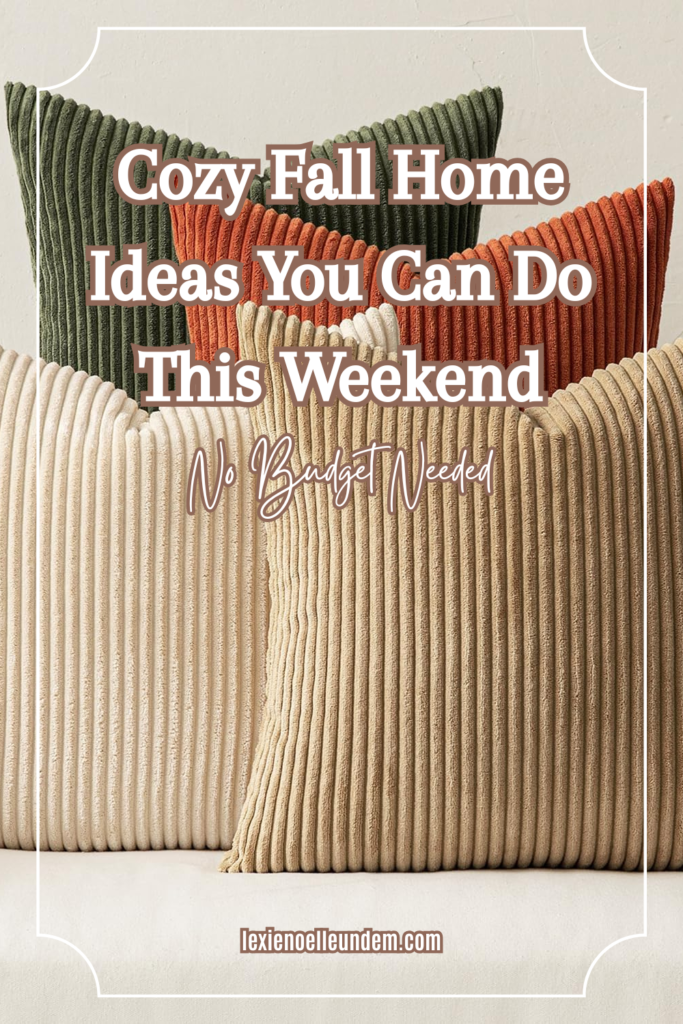 Cozy Fall Home Ideas You Can Do This Weekend